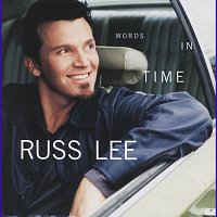 Russ Lee – Words In Time