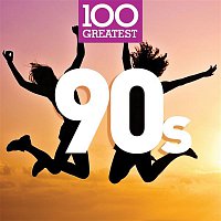 Various  Artists – 100 Greatest 90s