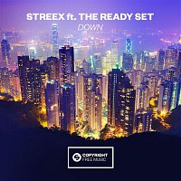 Streex – Down (feat. The Ready Set)