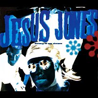 Jesus Jones – Bring It on Down
