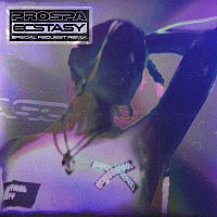 Prospa – Ecstasy (Over & Over) [Special Request Remix]