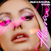 Alexandra Stan – Aleasa
