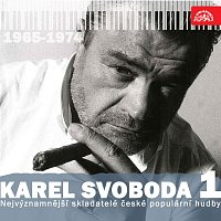 Nejvýznamnější skladatelé české populární hudby Karel Svoboda 1 (1965-1974)