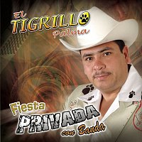 El Tigrillo Palma – Fiesta Privada Con Banda