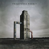 Frightened Rabbit – Painting Of A Panic Attack (Deluxe)