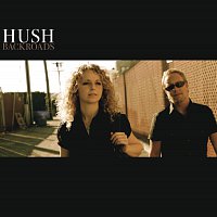 Hush – Backroads