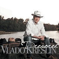 KRESLIN VLADO – DREVORED