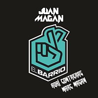 Juan Magán, Adri Contreras, Marc Magán – El Barrio