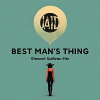 Best Man’s Thing (Stewart Sullivan Mix)