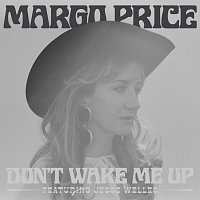 Margo Price, Jesse Welles – Don't Wake Me Up