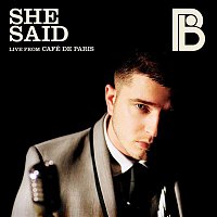 Plan B – She Said