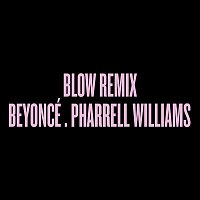 Beyoncé, Pharrell Williams – Blow Remix