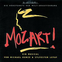 Orchester der Vereinigten Buhnen Wien – Mozart: Die Hohepunkte Der Welt-Urauffuhrung