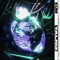 Kum – Yaln?z