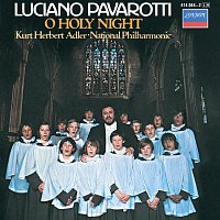 Luciano Pavarotti, National Philharmonic Orchestra, Kurt Herbert Adler – O Holy Night