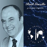 Raul Garello – From Argentina To The World