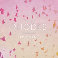 Rhodes – Morning - EP