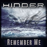 Hinder – Remember Me