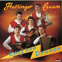 Hattinger Buam – Blitz und Donner