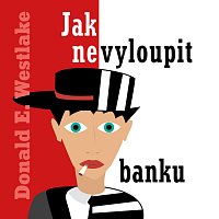 Přední strana obalu CD Westlake: Jak nevyloupit banku