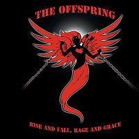 The Offspring – Rise And Fall, Rage And Grace