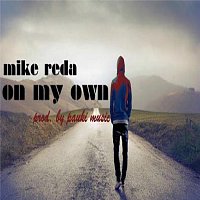 Mike Reda – On My Own