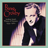 Bing Crosby – Academy Award Winners & Nominees (1934-1960)