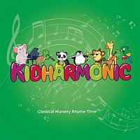 Kidharmonic – Classical Nursery Rhyme Time, Vol. 3