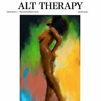 Alt Therapy Session 2: Transformation