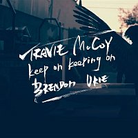 Travie McCoy – Keep On Keeping On (feat. Brendon Urie)