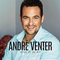 André Venter – Ek sal by jou Bly
