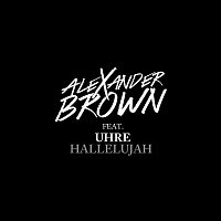 Alexander Brown – Hallelujah (feat. Uhre)