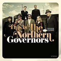 The Northern Governors – This Is The Northern Governors