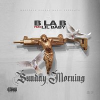B La B, Lil Baby – Sunday Morning