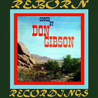 Songs by Don Gibson (HD Remastered)