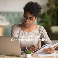 Chris Snelling, Jonathan Sarlat, Nils Hahn, James Shanon, Chris Mercer – Classical Music Concentration Playlist