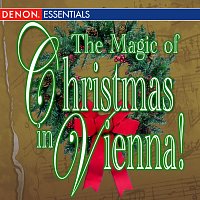 Různí interpreti – The Magic of Christmas in Vienna