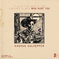 Kashus Culpepper – Who Hurt You