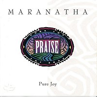 Maranatha! Vocal Band – Pure Joy