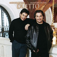 Marcelo Álvarez & Salvatore Licitra – Duetto (International Version)