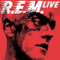 R.E.M. – R.E.M. Live