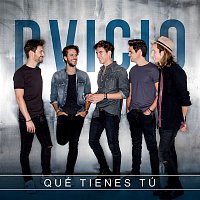 Dvicio – Qué Tienes Tú