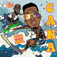 Kid Ink, 24hrs – Cana