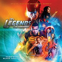 Blake Neely – DC's Legends of Tomorrow: Season 2 (Original Television Soundtrack)