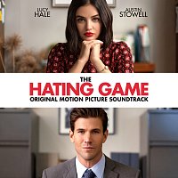 Různí interpreti – The Hating Game (Original Motion Picture Soundtrack)