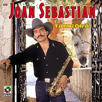 Joan Sebastian – Joan Sebastian con Tambora