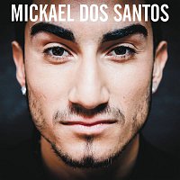 Mickael Dos Santos – Mickael Dos Santos