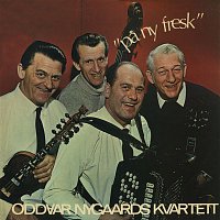 Oddvar Nygaards Kvartett – Pa Ny Fresk