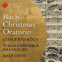 Various  Artists – Bach: Christmas Oratorio, BWV 248