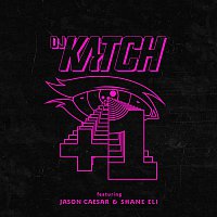 DJ Katch, Jason Caesar & SHANE ELI – Plus One (R&B Version) [feat. Jason Caesar & Shane Eli] (feat. Jason Caesar & Shane Eli)